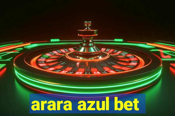 arara azul bet